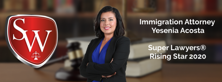 Attorney Yesenia Acosta Announced as Super Lawyer Rising Star for 2020